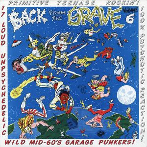 Back From The Grave Volume Six