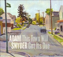 This Town Will Get Its Due