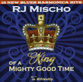 King Of A Mighty Good Time