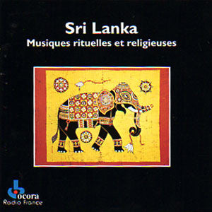 Sri Lanka: Musiques Rituelles Et Religieuses