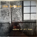 Undone Of All Hope