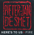 Here's To Us - Fire