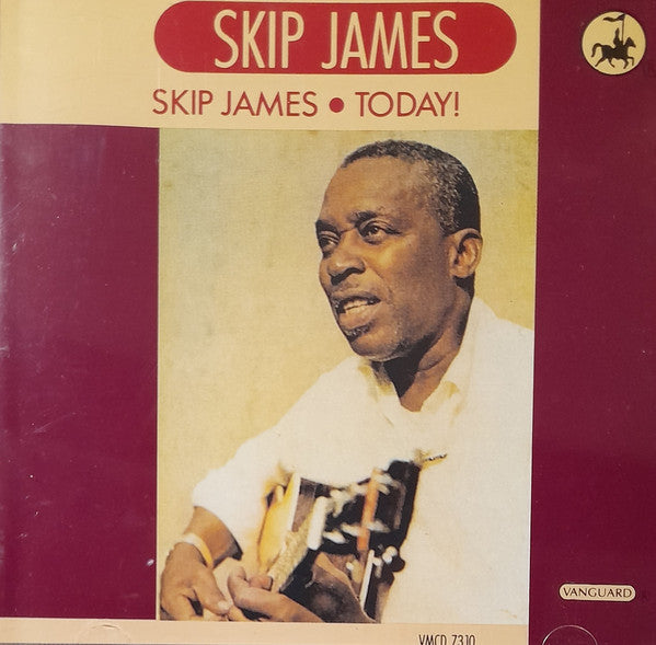 Skip James Today!