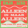Alleen Is Maar Alleen