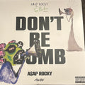 Don't Be Dumb