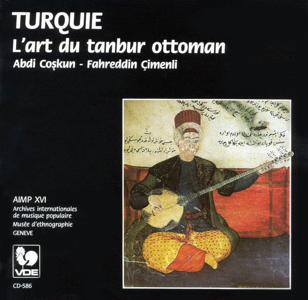 Turquie: L'art Du Tanbur Ottoman