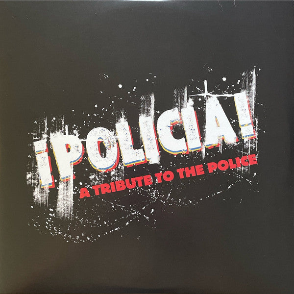 ¡Policia! A Tribute To The Police