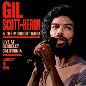 Gil Scott-Heron & The Midnight Band - Live At Berkeley, California – January 16, 1978 (2LP), hoes