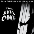 Roky Erickson - The Evil One (CD), hoes